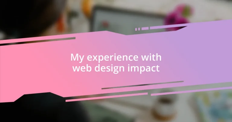 My experience with web design impact