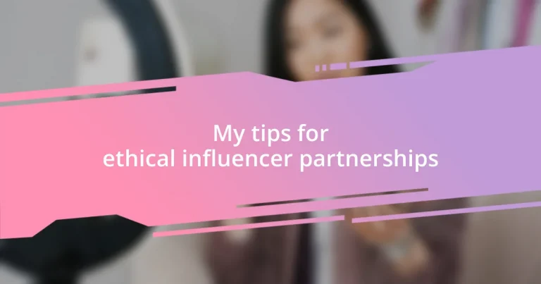 My tips for ethical influencer partnerships