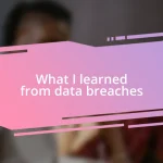 What I learned from data breaches